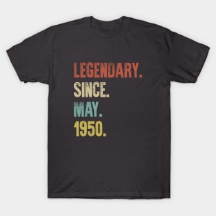 Retro Vintage 70th Birthday Legendary Since May 1950 T-Shirt